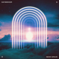 Dayseeker - Neon Grave